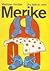 Üks tüdruk, nimi Merike
