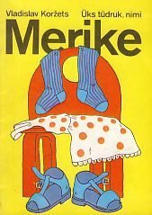 Üks tüdruk, nimi Merike (Paperback)