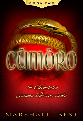 Cumoro (The Chronicles of Guiamo Durmius Stolo, #2)