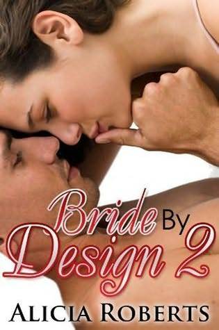 Bride By Design: Manchala On The Mind (Taken By The Billionaire, #2)