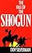 The Fall of the Shogun