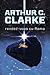 Rendez-vous cu Rama by Arthur C. Clarke Rendez-vous cu Rama by Arthur C. Clarke