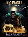 Big Planet Omnibus (Big Planet, #all)
