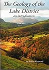 The Geology of the Lake District: An Introduction