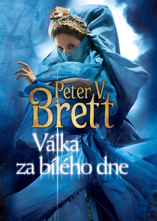 Válka za bílého dne (Démonský cyklus, #3)