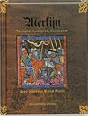 Merlijn: Tovenaar, raadgever, waarzegger Merlijn: Tovenaar, raadgever, waarzegger