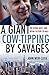A Giant Cow-Tipping by Savages: The Boom, Bust, and Boom Culture of M&A
