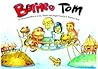 Borneo Tom by Tom McLaughlin Borneo Tom by Tom McLaughlin