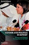 Gender and Politics in Kuwait: Women and Political Participation in the Gulf