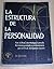 La Estructura de la Personalidad