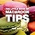 The Little Book of Macaroon Tips
