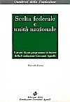Scelta federale e unità nazionale