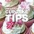 The Little Book of Cupcake Tips (Little Books of Tips)