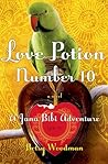 Love Potion Number 10 (Jana Bibi Adventures #2)