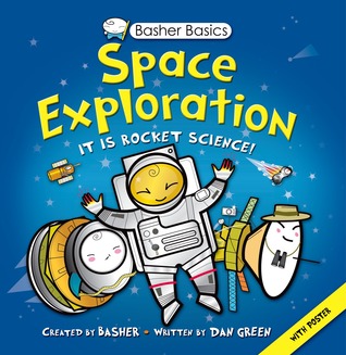 Basher Basics: Space Exploration (Paperback)
