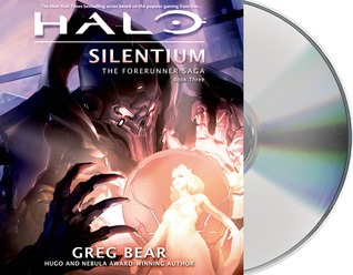 Halo: Silentium: Book Three of the Forerunner Saga