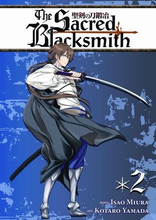 The Sacred Blacksmith Vol. 2 (Paperback)
