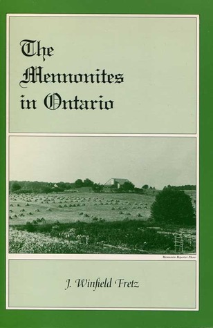 The Mennonites in Ontario