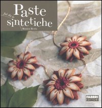 Paste sintetiche (Hardcover)