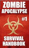 Zombie Apocalyse Survival Handbook (#1)