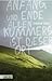 Anfang und Ende allen Kummers ist dieser Ort by Siobhan Dowd