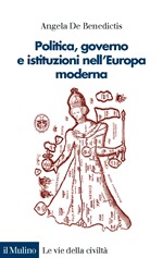 Politica, governo e istituzioni nell'Europa moderna