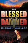 The Blessed and the Damned (Righteous Series #4)