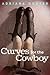 Curves For The Cowboy