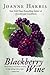 Blackberry Wine by Joanne Harris
