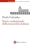 Storia costituzionale della monarchia italiana