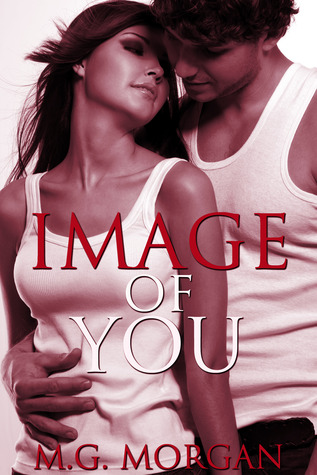 Image of You (Bad Boy Rockers Do It Better, #1)