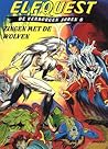 Zingen met de wolven (ElfQuest: De verborgen jaren #6)