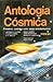Antologia Cósmica - Primeiros contatos com seres extraterrestres