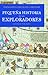 Pequeña historia de los exploradores
