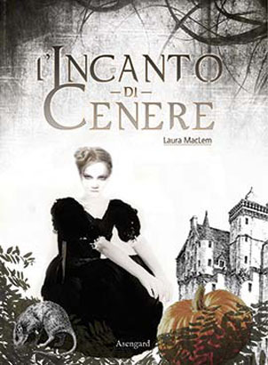 L'incanto di Cenere (Hardcover)
