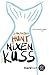 Nixenkuss by Samantha Hunt