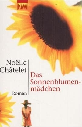 Das Sonnenblumenmädchen. (Paperback)
