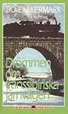 Drömmen om transsibiriska järnvägen Drömmen om transsibiriska järnvägen