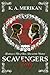 July (Scavengers #1; Zombie Gentlemen)