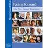 Facing Forward: Life After Cancer Treatment