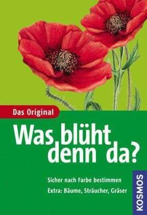 Was blüht denn da? (Paperback)