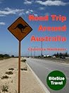 Road Trip Around Australia (BiteSize Travel, #4 by Christina Neubauer