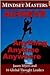 Mindset Masters: Achieve Anything, Anytime, Anywhere
