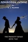 Forbidden Desire (Prescott, #2)