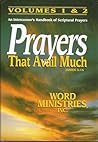 Prayers That Avail Much: Volumes one & two