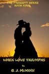 When Love Triumphs (Prescott, #4)