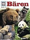Bären (Was ist was #115) Bären (Was ist was #115)