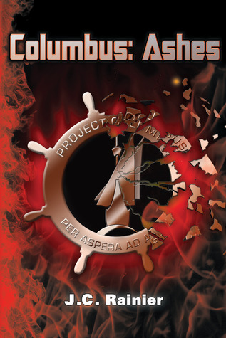 Columbus: Ashes (Project Columbus, #2)