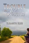 Trouble in Nirvana (Kindle Edition)