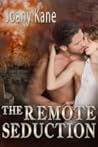 The Remote Seduction